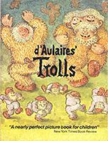 D'Aulaire's Trolls - Ingri d'Aulaire, Edgar Parin d'Aulaire