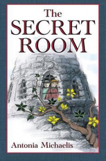 The Secret Room - Antonia Michaelis