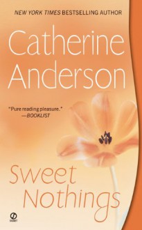 Sweet Nothings - Catherine Anderson