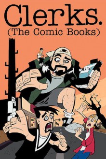 Clerks: The Comic Books - Kevin Smith, Jim Mahfood, Phil Hester, Ande Parks