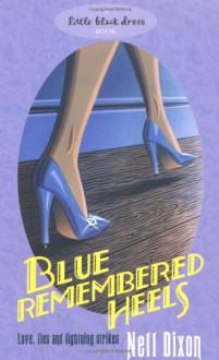 Blue Remembered Heels (Little Black Dress) - Nell Dixon