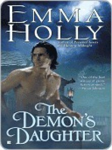 The Demon's Daughter - Emma Holly