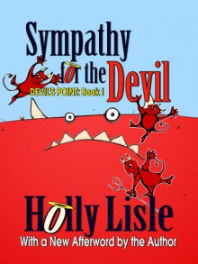 Sympathy for the Devil - Holly Lisle