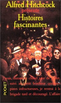 Histoires fascinantes - Alfred Hitchcock