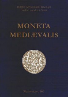 Moneta mediaevalis - praca zbiorowa, Borys Paszkiewicz