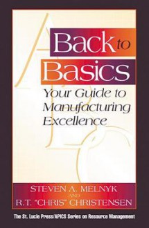 Back to Basics - Steven A. Melnyk