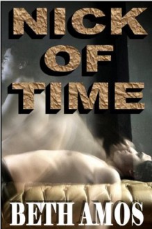 Nick of Time - Beth Amos