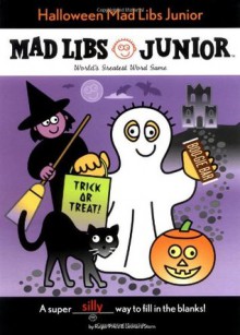 Halloween Mad Libs Junior - Roger Price, Leonard Stern