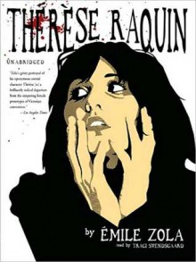 Therese Raquin (MP3 Book) - Émile Zola, Tracy Svensgaard