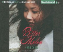 Bitter Melon - Cara Chow