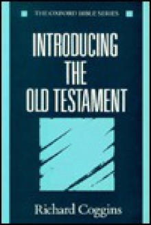 Introducing the Old Testament - R.J. Coggins