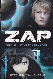 Zap - Stephen Wallenfels, Carla Hazewindus