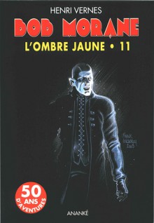 L'Ombre Jaune 11 - Henri Vernes, Frank Leclercq