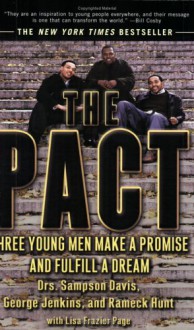 The Pact - Sampson Davis, George Jenkins, Rameck Hunt, Lisa Frazier Page