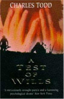 A Test Of Wills - Charles Todd