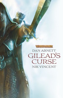 Gilead's Curse - Dan Abnett, Nik Vincent