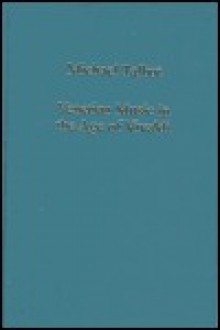 Venetian Music in the Age of Vivaldi - Michael Talbot