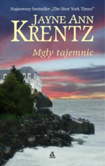 Mgły tajemnic - Jayne Ann Krentz