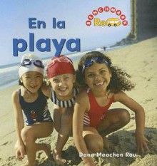 En la Playa = At the Beach - Dana Meachen Rau, Nanci R. Vargus