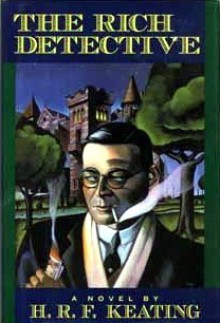 The Rich Detective - H.R.F. Keating