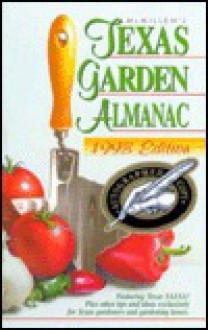 McMillen's Texas Garden Almanac, 98 (McMiuen's Texas Garden Almanac 1998 Edition) - Mike Peters