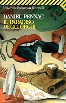 Il Paradiso degli Orchi - Daniel Pennac, Yasmina Mélaouah