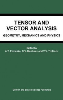 Tensor and Vector Analysis - A.T. Fomenko