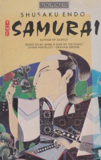 The Samurai - Shūsaku Endō, Van C. Gessel