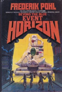 Beyond the Blue Event Horizon - Frederik Pohl