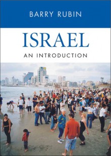 Israel: An Introduction - Barry Rubin