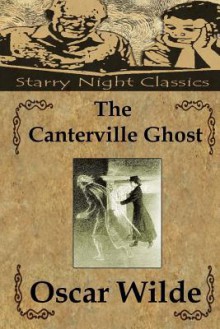 The Canterville Ghost - Oscar Wilde, Richard S. Hartmetz