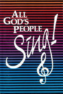 All God's People Sing! - Concordia Publishing House