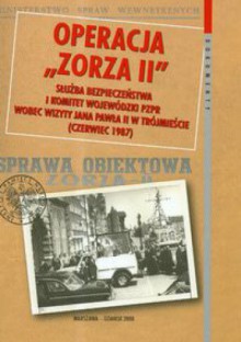 Operacja zorza II - Sławomir Cenckiewicz, Marzena Kruk