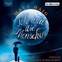 Ich und die Menschen - Matt Haig