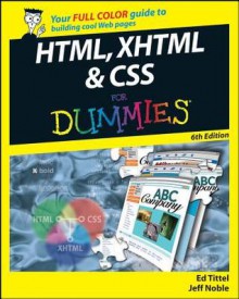 HTML, XHTML & CSS for Dummies - Ed Tittel, Jeff Noble