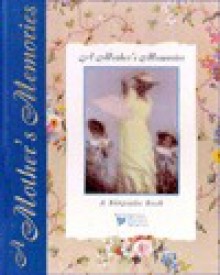 A Mother's Memories - Georgene Muller Lockwood