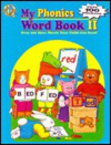 My Phonics Word Book II with Sticker - Cass Hollander, McClanahan Book Company, Polly Jordan