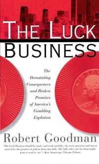 The Luck Business - Robert Goodman