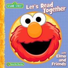 Sesame Street: Let's Read with Elmo - P.J Shaw, Constance Allen, Sarah Albee