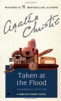 Taken at the Flood - Agatha Christie