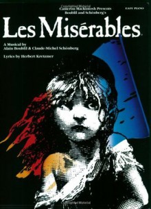 Les Miserables: Easy Piano - Alain Boublil, Claude-Michael Schonberg