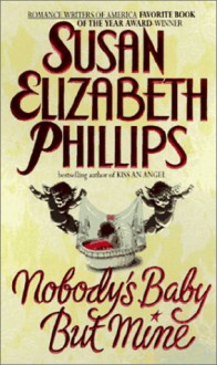 Nobody's Baby But Mine - Susan Elizabeth Phillips