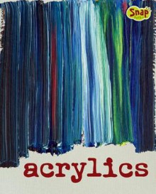 Acrylics - Mari Bolte, D.C. Ice