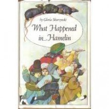 What Happened in Hamelin - Gloria Skurzynski