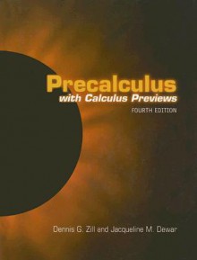 Precalculus With Calculus Previews - Dennis G. Zill