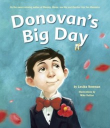 Donovan's Big Day - Lesléa Newman,Mike Dutton