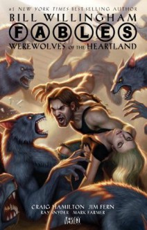 Fables: Werewolves of the Heartland - Bill Willingham, Jim Fern