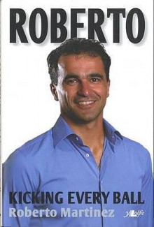 Roberto - Roberto Martinez, Peter Read