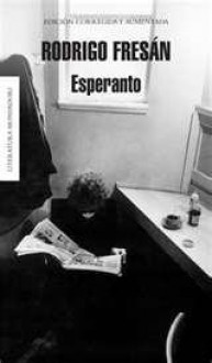 Esperanto - Rodrigo Fresán