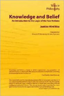 Knowledge and Belief - An Introduction to the Logic of the Two Notions - Jaakko Hintikka